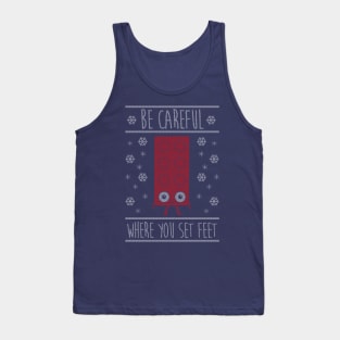 Be careful where you set feet (ugly sweater) Tank Top